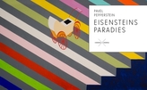 Eisensteins Paradies