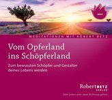 Vom Opferland ins Schöpferland, Audio-CD