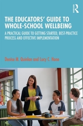 The Educators\' Guide to Whole-school Wellbeing