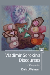  Vladimir Sorokin\'s Discourses