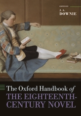 The Oxford Handbook of the Eighteenth-Century Novel