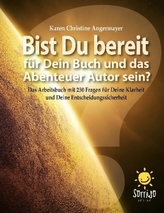 Bist Du bereit für Dein Buch und das Abenteuer Autor sein?