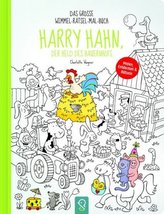 Harry Hahn, der Held des Bauernhofs