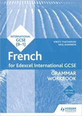  Edexcel International GCSE French Grammar Workbook Second Edition