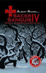 Sacer Sanguis - Heiliges Blut - Snowdown in England