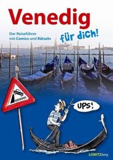 Venedig für dich!