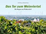 Das Tor zum Weinviertel