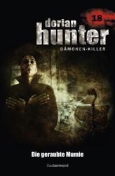 Dorian Hunter, Dämonen-Killer - Die geraubte Mumie