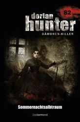 Dorian Hunter, Dämonen-Killer - Sommernachtsalbtraum