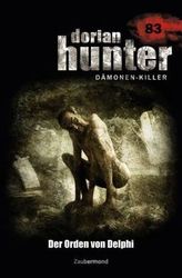 Dorian Hunter, Dämonen-Killer - Der Orden von Delphi