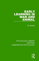  Early Learning in Man and Animal
