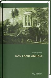 Das Land Anhalt