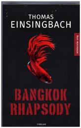 Bangkok Rhapsody