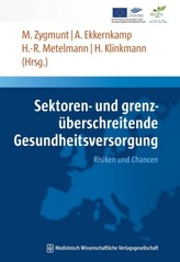 Sektoren- und grenzüberschreitende Gesundheitsversorgung