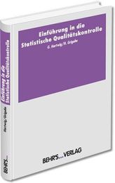 Einführung in die Statistische Qualitätskontrolle