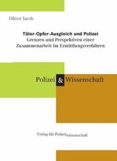 Täter-Opfer-Ausgleich und Polizei