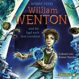 William Wenton und die Jagd nach dem Luridium, 3 Audio-CDs