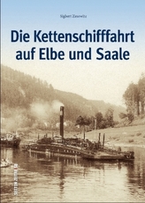 Die Kettenschifffahrt auf Elbe und Saale