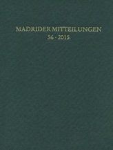 Madrider Mitteilungen. Bd.56