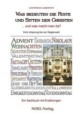 Was bedeuten die Feste und Sitten der Christen