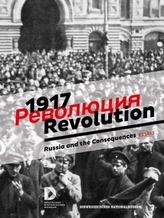 1917. Revolution. - Russia and the Consequences