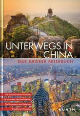 KUNTH Bildband Unterwegs in China