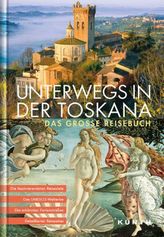 KUNTH Bildband Unterwegs in der Toskana
