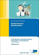 Bankkaufmann/Bankkauffrau - Prüfungstrainer Abschlussprüfung, Wirtschafts- und Sozialkunde, 2 Tle.