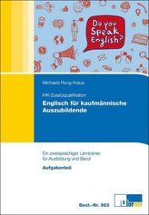 IHK-Zusatzqualifikation Englisch für kaufmännische Auszubildende, 2 Teile