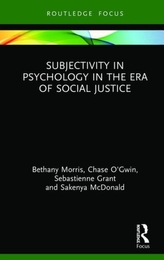  Subjectivity in Psychology in the Era of Social Justice