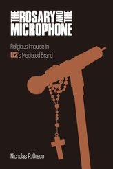 The Rosary and the Microphone