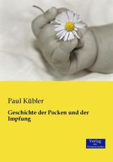 Geschichte der Pocken und der Impfung