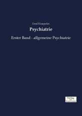 Psychiatrie. Bd.1