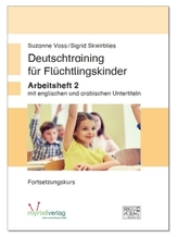 Deutschtraining für Flüchtlingskinder. Bd.2