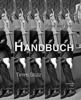 hand&fuss, handbuch