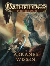 Pathfinder Chronicles, Arkanes Wissen