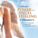 Power of Angel Healing, 1 Audio-CD