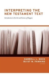  Interpreting the New Testament Text