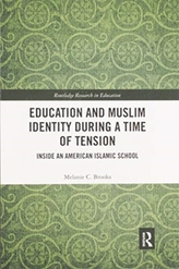  Education and Muslim Identity During a Time of Tension