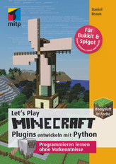 Let's Play MINECRAFT: Plugins programmieren mit Python