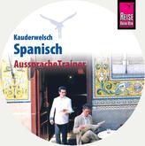 Reise Know-How Kauderwelsch AusspracheTrainer Spanisch, 1 Audio-CD