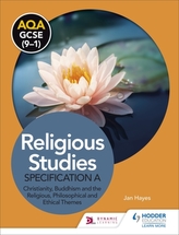  AQA GCSE (9-1) Religious Studies Specification A: Christianity, Buddhism and the Religious, Philosophical and Ethical Th