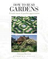  How to Read Gardens