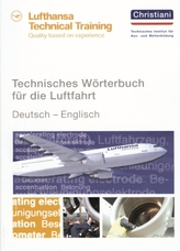 Technisches Wörterbuch für die Luftfahrt - Deutsch-Englisch
