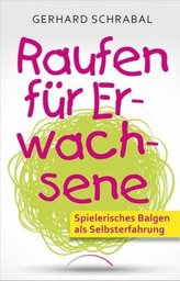 Raufen für Erwachsene