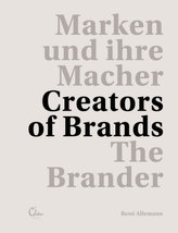 Marken und ihre Macher - Creators of Brands