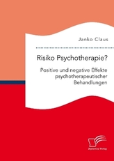 Risiko Psychotherapie?