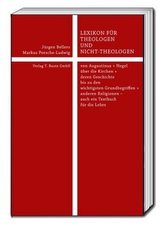 Lexikon für Theologen und Nicht-Theologen