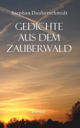Gedichte aus dem Zauberwald