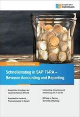 Schnelleinstieg in SAP FI-RA - Revenue Accounting and Reporting
